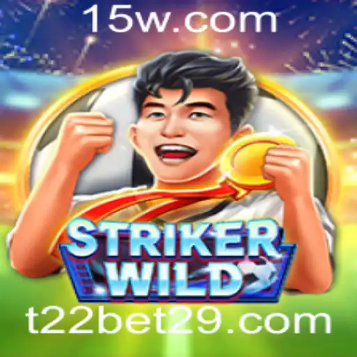 Explorando o Universo do Jogo StrikerWILD e sua Conexão com t22.com bet
